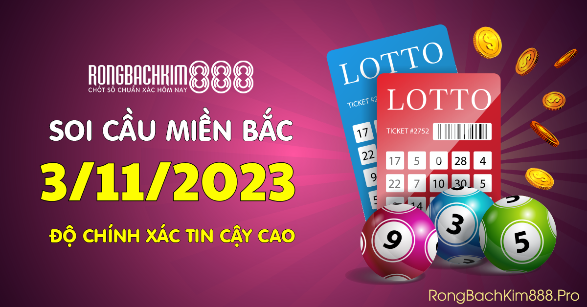 Hình ảnh Rồng Bạch Kim 888 Dự Đoán KQXS Miền Bắc 3-11-2023