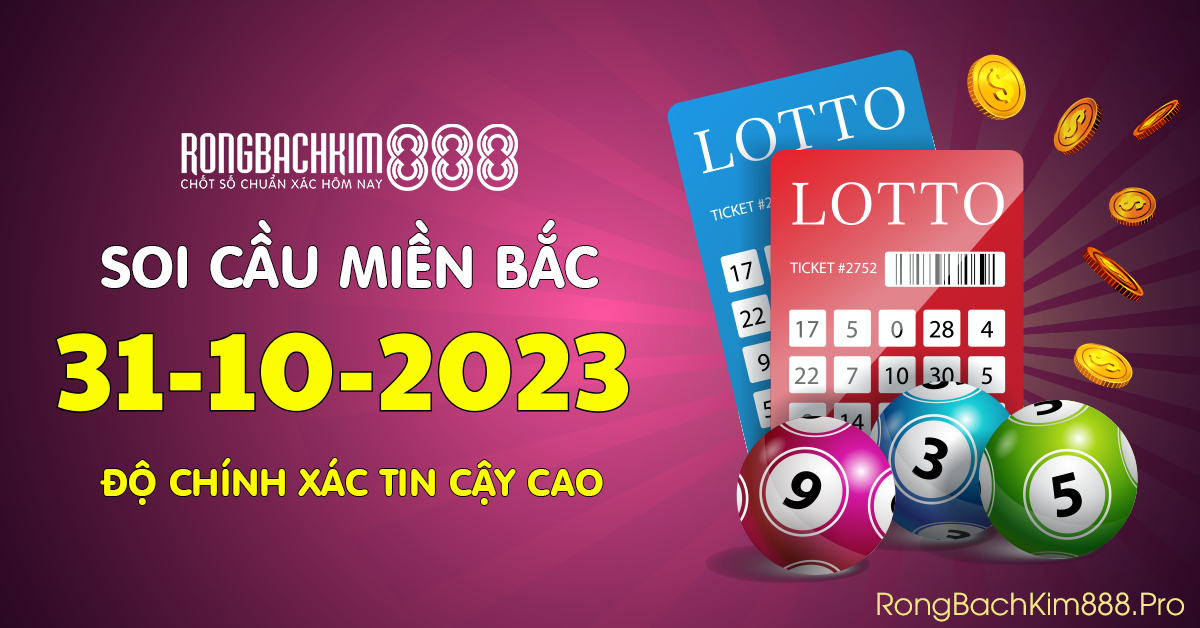 Hình ảnh Rồng Bạch Kim 888 Dự Đoán KQXS Miền Bắc 31-10-2023