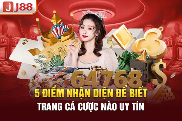 5 điểm nhận diện để biết trang cá cược nào uy tín
